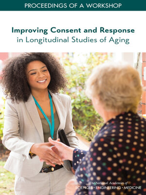 cover image of Improving Consent and Response in Longitudinal Studies of Aging